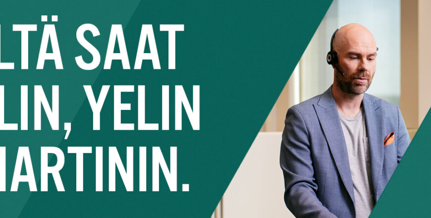 Veritaksen banneri, jossa lukee "Meiltä saat TyELin, YELin ja Martinin."